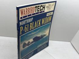 洋書　ミリタリーNorthrop P-61 Black Widow (Warbird Tech Series, 15) 　ノースロップ　P-61
