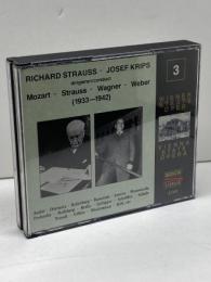 2CD ウィーン国立歌劇場ライブ 第3巻：シュトラウス、クリップス指揮 モーツァルト、シュトラウス、ワーグナー、ウェーバー - 1933-1942