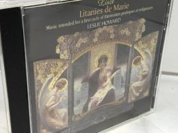 CD　レスリー・ハワード　詩的で宗教的な調べ　Litanies de Marie　　リスト　Complete Piano Music 47　英盤　