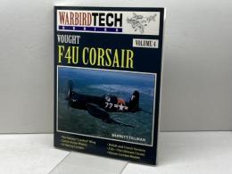 コルセアF4U　VOUGHT F4U CORSAIR　WARBIRD　TECH　VOLUME4　バレット・ティルマン