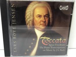 CD　ラース・ボイ・イェンセン Lars Boye Jensen　「Toccata - Piano Transcriptions On Music By J. S. Bach」Classico　輸入盤