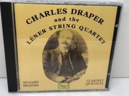 CD 　チャールズ・ドレイパー 　レナー弦楽四重奏団  　モーツァルト、ブラームス　クラリネット五重奏　Pearl輸入盤