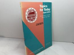 Topics for Today, Japan Edition 松柏社 Lorrain C. Smith