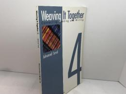 英語学習　Weaving it together 4　Advanced level　 松柏社
