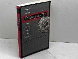 洋書　Telling Time　Clocks, Diaries, and English Diurnal Form, 1660-1785　 University of Chicago Press　 StuartSherman