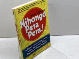Nihongo Pera Pera!: A User's Guide to Japanese Onomatopoeia (Tuttle Language Library) Tuttle Pub SusanMillington