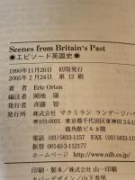 SCENES FROM BRITAIN'S PAST エピソード英国史　マクミランランゲージハウス