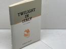 Twilight in Italy イタリアの薄明　桐原書店　D.H. Lawrence