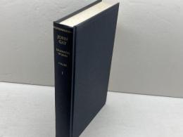 洋書　John Gay: Dramatic Works (Oxford English Texts) Clarendon Pr Fuller, John