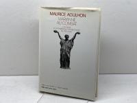 フランス共和国の肖像: 闘うマリアンヌ1789~1880 ミネルヴァ書房 阿河 雄二郎