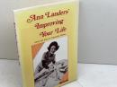 Ann Lander's improving your life―アン・ランダーズの人生シェイプアップ 南雲堂