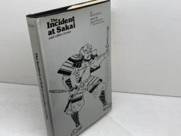 洋書　The Incident at Sakai and Other Stories (堺事件ほか短編）　Univ of Hawaii Pr　 Mori, Ogai（森鷗外）