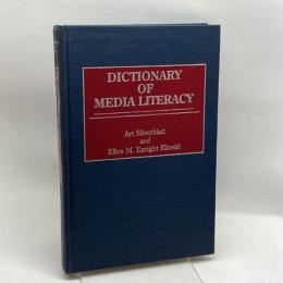 Dictionary of Media Literacy Greenwood Silverblatt, Art