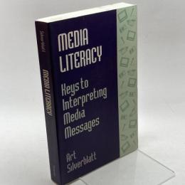 Media Literacy Praeger Publishers Inc Silverblatt, Art