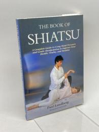 BOOK OF SHIATSU Fireside Lundberg, Paul