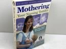 洋書　授乳中の幼時の子育て　Mothering Your Nursing Toddler　 LA Leche League Intl　 Norma JaneBumgarner