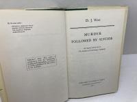 洋書　Murder followed by suicide: An inquiry carried out for the Institute of Criminology, Cambridge