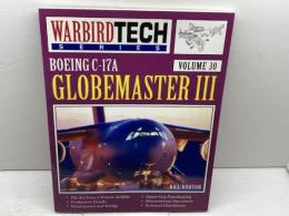 洋書　Globemaster III: Boeing C-17A (Warbird Tech Series, 30)　ボーイングC-17　グローブマスターⅢ