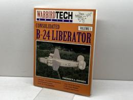 コンソリデーテッドB-24リベレーター　WarbirdTech 1: B-24 Liberator フレデリック・A・ジョンセン
