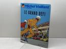 Michel Vaillant - tome 1 - Michel Vaillant 1 (rééd. Dupuis) Le Grand défi