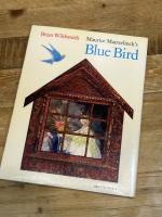 Maurice Maeterlinck's Blue Bird Franklin Watts BrianWildsmith