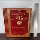 The Annotated Alice: The Definitive Edition W W Norton & Co Inc MartinGardner
