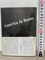 荒廃するアメリカ (1982年) S.ウォルター (著)開発問題研究所（発行）