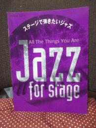 ピアノソロ ステージで弾きたいジャズ Jazz for stage