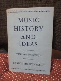 Music, History, and Ideas (TWELFTH PRINTING)