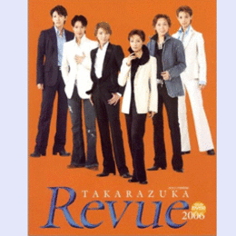 TAKARAZUKA REVUE2006