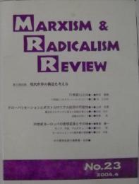 マルキシズム&ラディカリズム レビュー　23号/MARXISM＆RADICALISM REVIEW