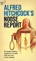Alfred Hitchcock's noose report