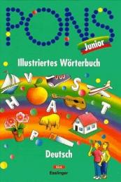 PONS, Junior Illustriertes Wörterbuch Deutsch