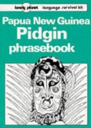 Papua New Guinea Pidgin Phrasebook/ピジン語