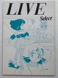 [同人誌]LIVE増刊　LIVE Selelct