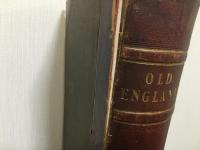 OLD ENGLAND a Pictorial Museum