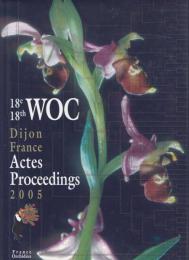 Proceedings of the 18th World Orchid Conference(第18回世界蘭会議議事録)　仏蘭西語