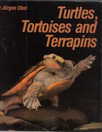 Turtles, Tortoises and Terrapins