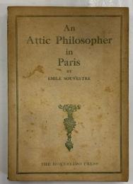 An Attic Philosopher in Paris