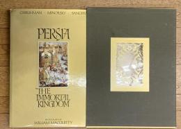 PERSIA　THE IMMORTAL　KINGDOM　不朽の王国ペルシャ（写真集）　英文版