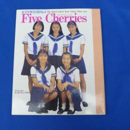 写真集/女子中学生日記 No.4 Five Cherries ファイブチェリーズ 1994年11月30日 桜桃書房