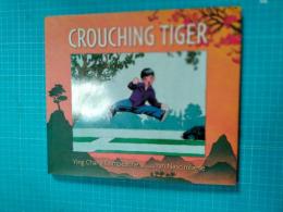 Crouching Tiger  ハードカバー – 絵本