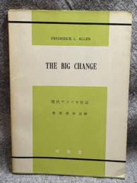 現代アメリカ社会 THR BIG CHANGE