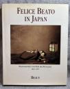 FELICE BEATO IN JAPAN