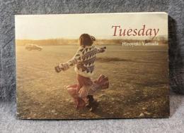 Tuesday ： Hiroyuki Yamada 【サイン入り】