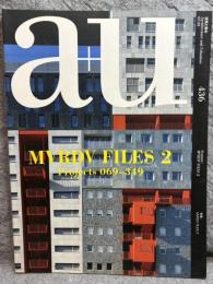 A+U architecture and urbanism ： 建築と都市 No.436(2007年1月号)  特集 MVRDV FILES 2