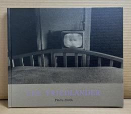 LEE FRIEDLANDER 1960s-2000s