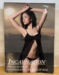 INCARNATION 黒木メイサ写真集