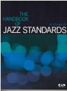 THE HANDBOOK OF JAZZ STANDARDS