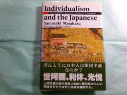 Individualism and the Japanese : an alternative approach to cultural comparison